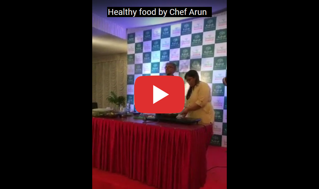 Healthy food by Chef Arun 